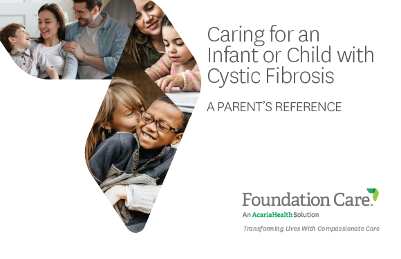 document example: Caring for an Infant or Child with Cystic Fibrosis A Parent's Reference